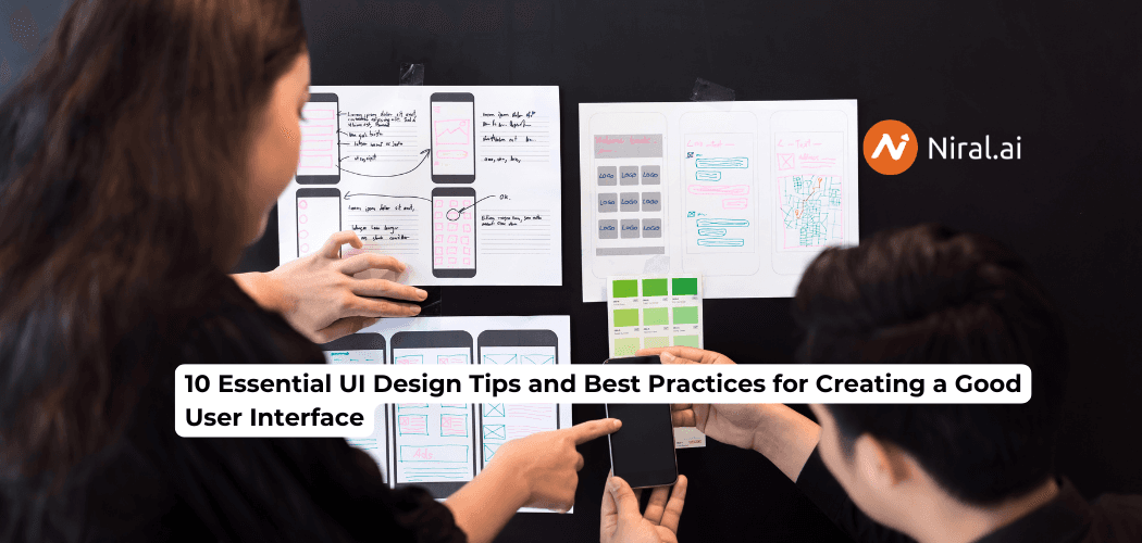 10 Essential UI Design Tips and Best Practices for Creating a Good User Interface